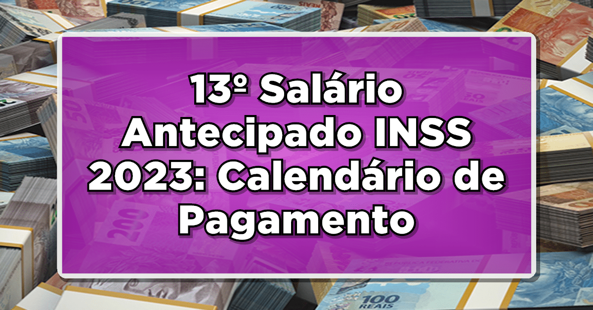 calendário de pagamento do 13º salário