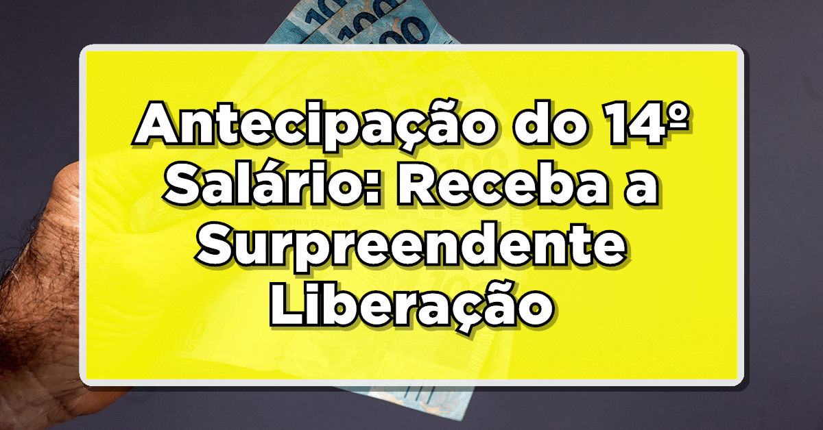 antecipação 14 salário