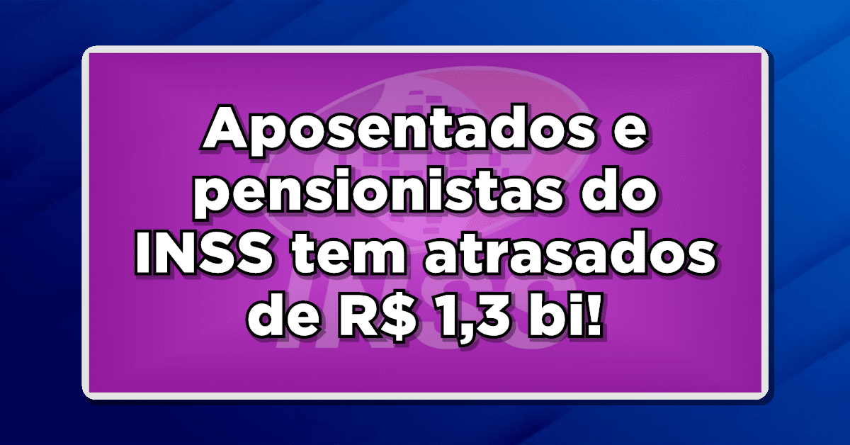 atrasados inss