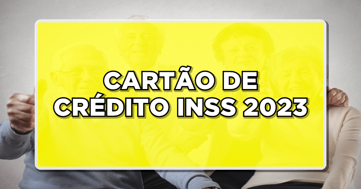 Cartão de crédito INSS 2023