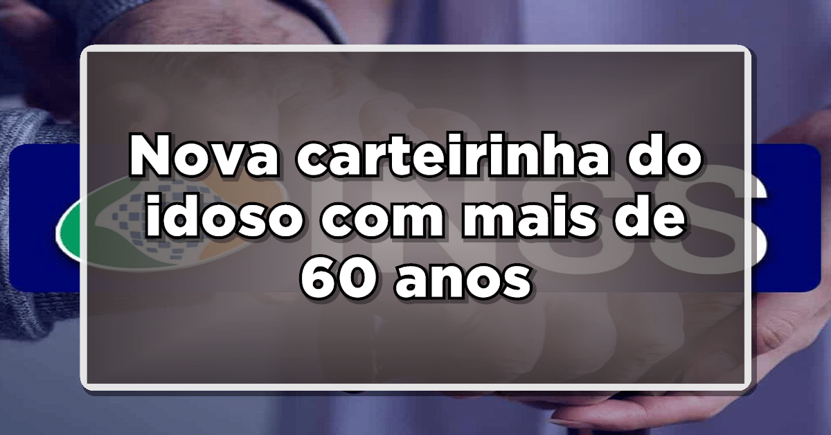 Carteirinha do idoso