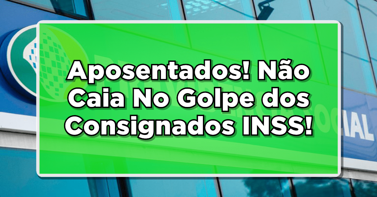 golpe contra aposentados e pensionistas do INSS