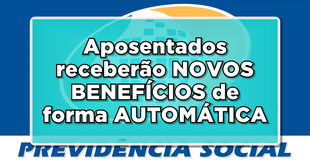 Benefícios automáticos