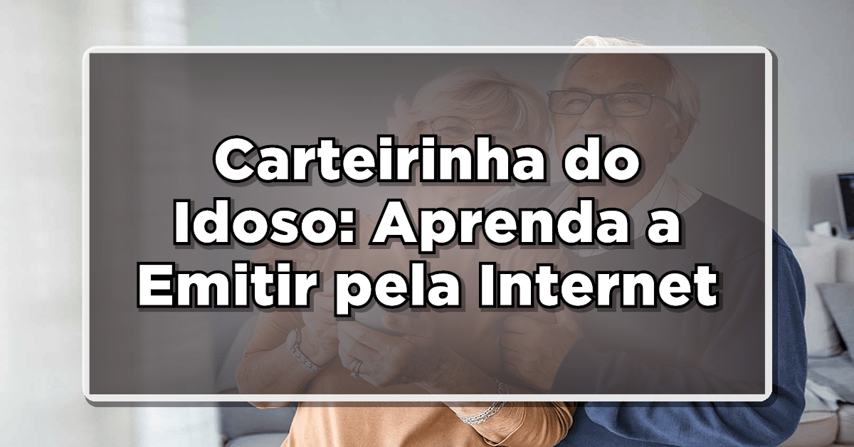 carteirinha do idoso