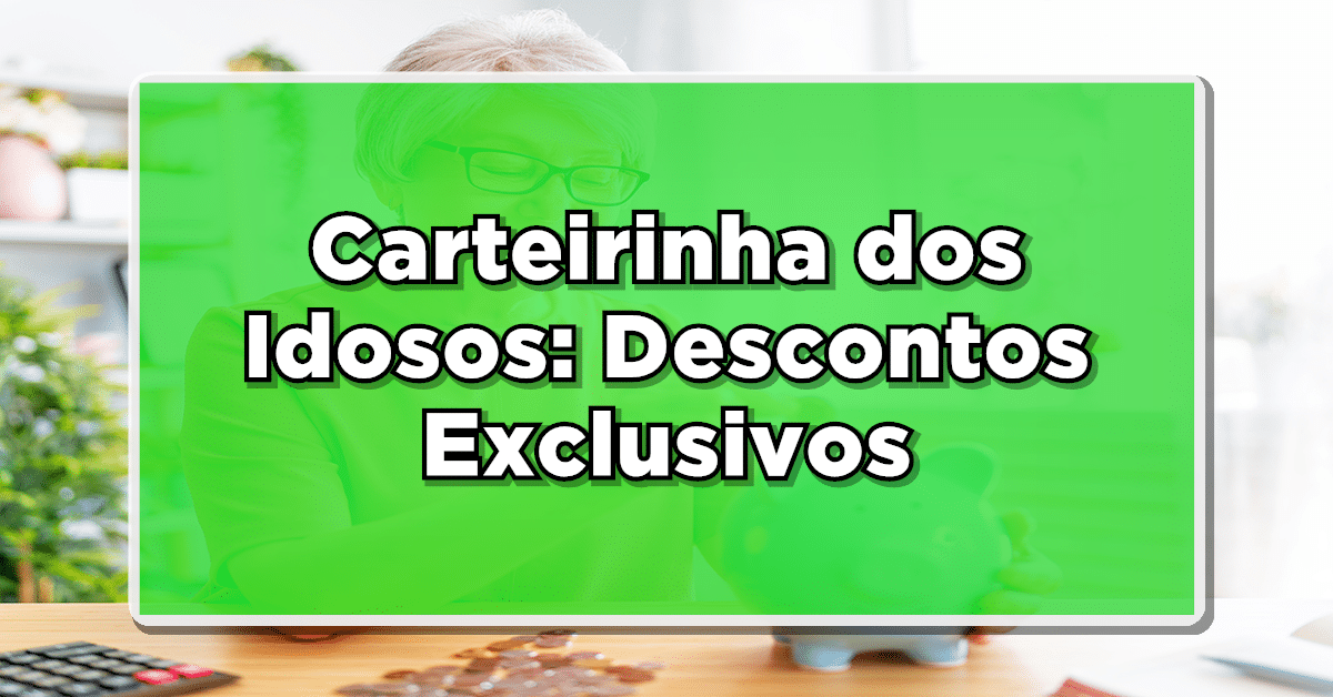 Carteirinha dos Idosos