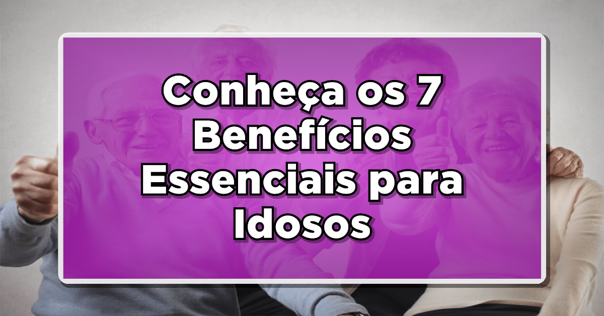 Benefícios idosos