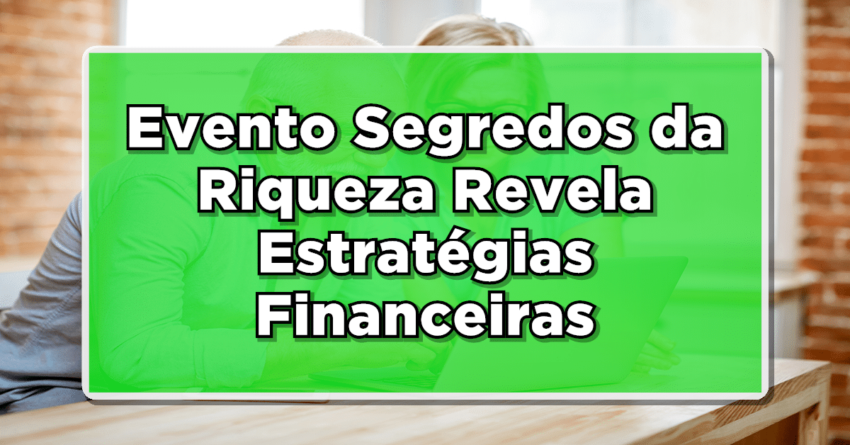 Segredos da Riqueza