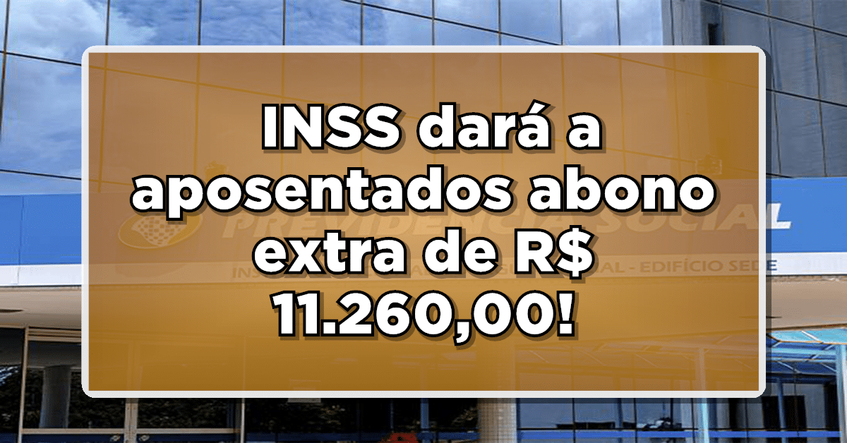 INSS libera abono extra para beneficiários.