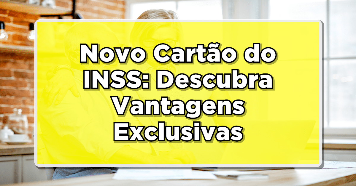 novo cartão do INSS