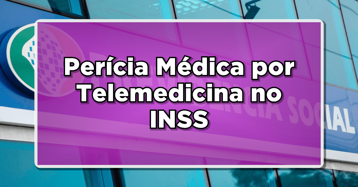Perícia médica por telemedicina