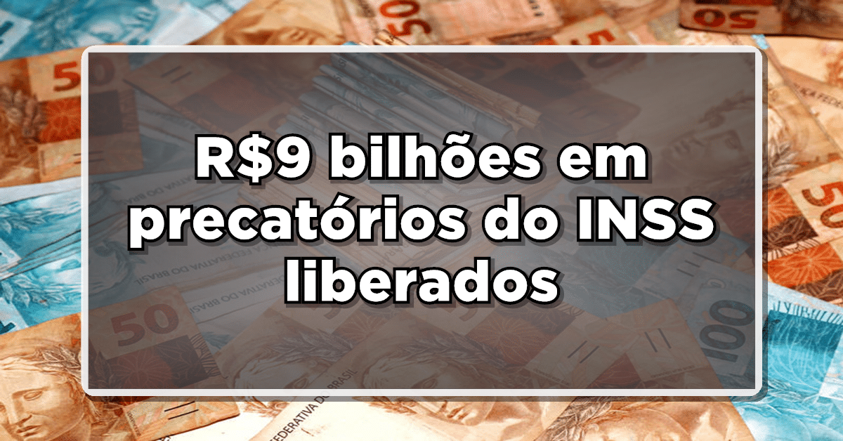 pagamento precatórios INSS