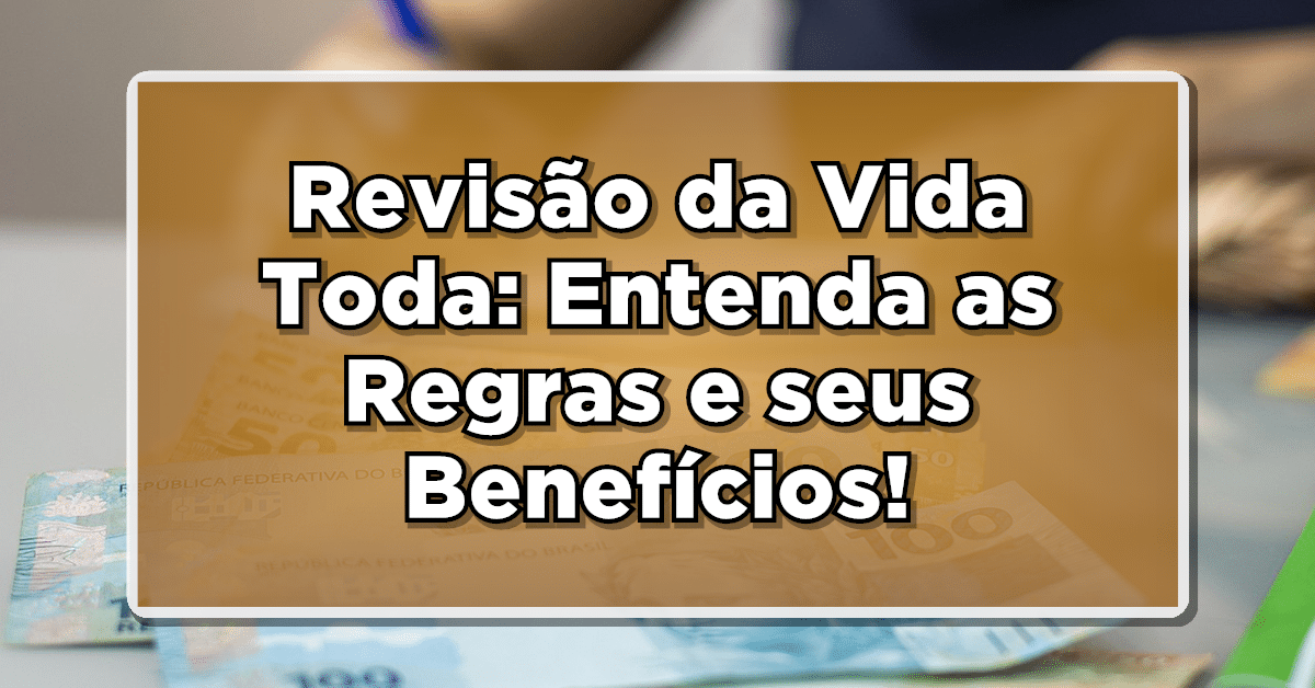 revisão d avida toda regras