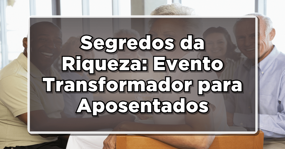 vida financeira aposentados