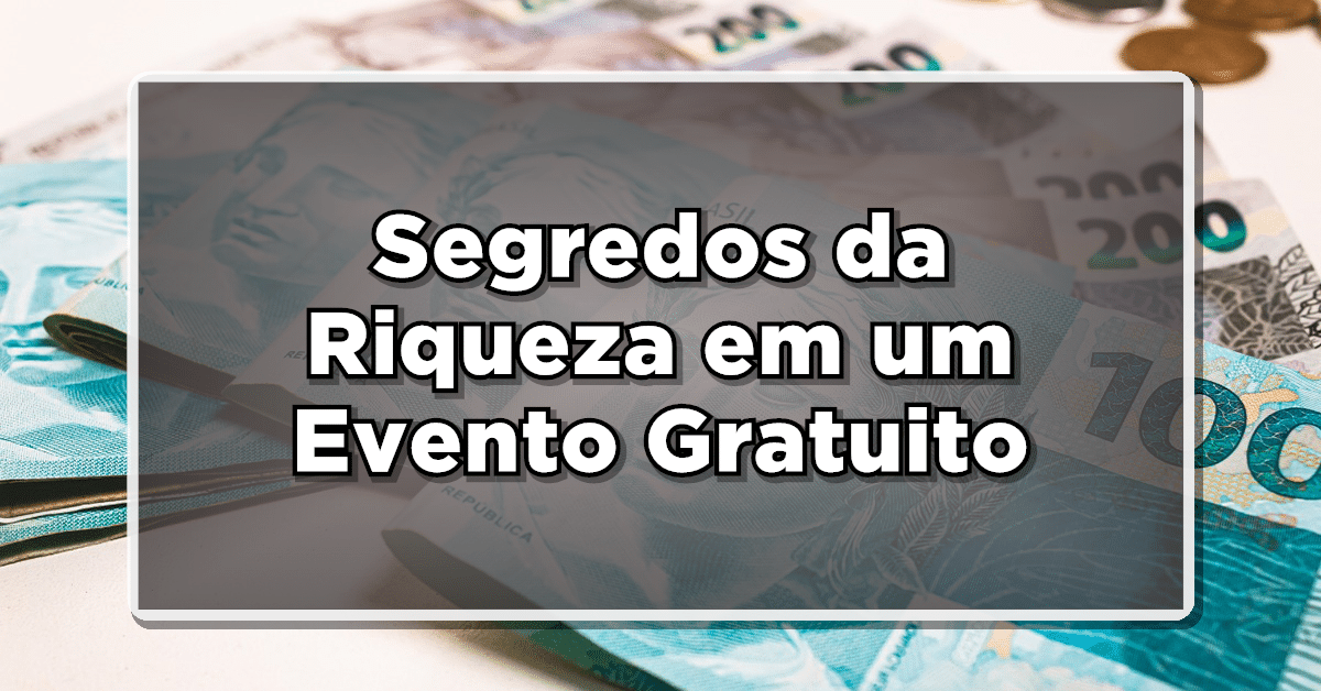 Se você é aposentado e busca prosperidade financeira, não pode perder o evento imperdível "Segredos da Riqueza". Neste encontro online e gratuito, você terá acesso a informações privilegiadas sobre como aprimorar sua situação financeira, eliminar dívidas e até mesmo concorrer a prêmios exclusivos. O evento "Segredos da Riqueza" será realizado no dia 03 de julho, às 19h.