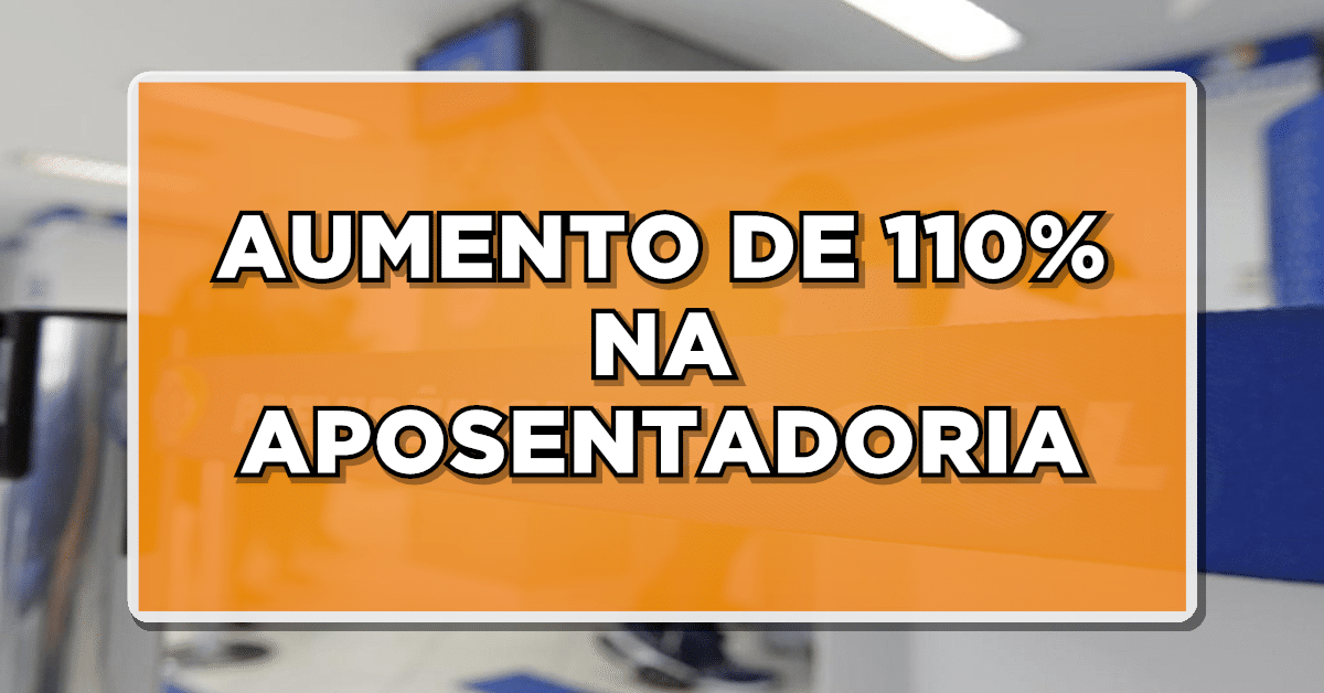 Aposentadoria por Invalidez terá NOVO VALOR em com AUMENTO em 110% - Veja agora