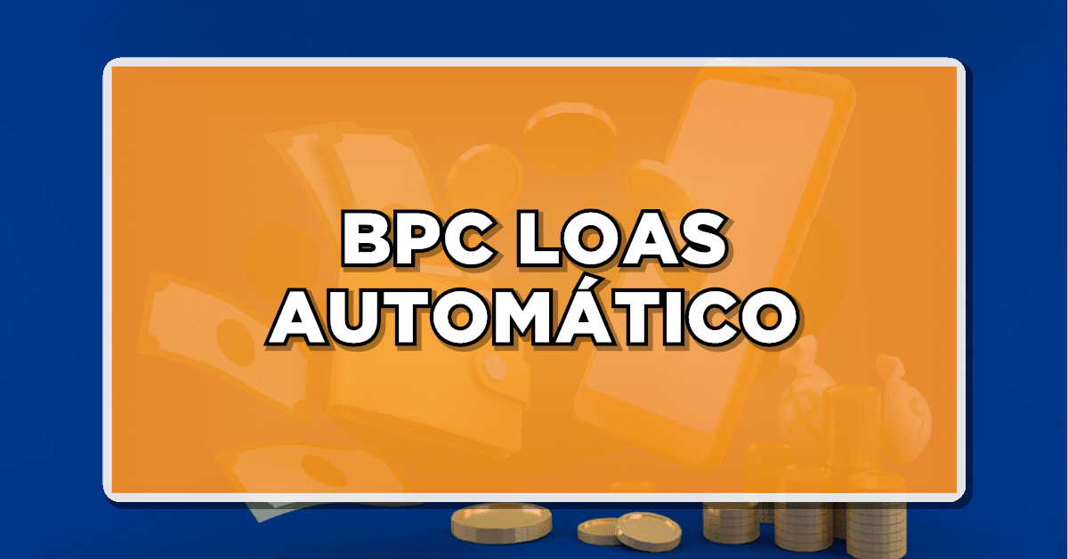 bpc loas automático