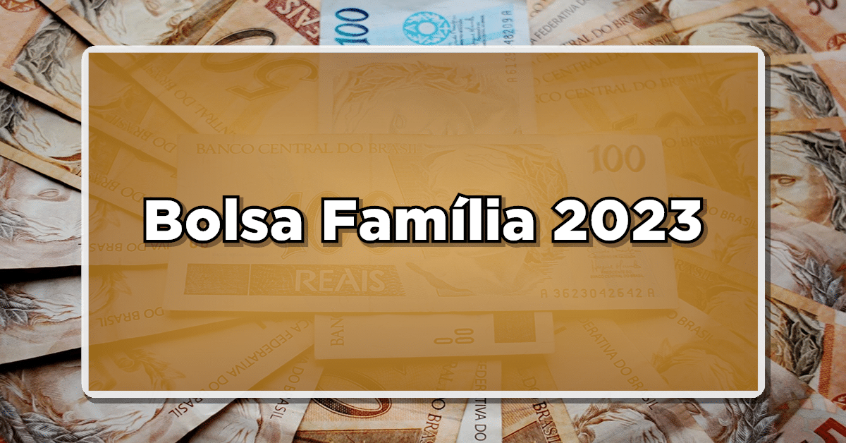 bolsa família 2023