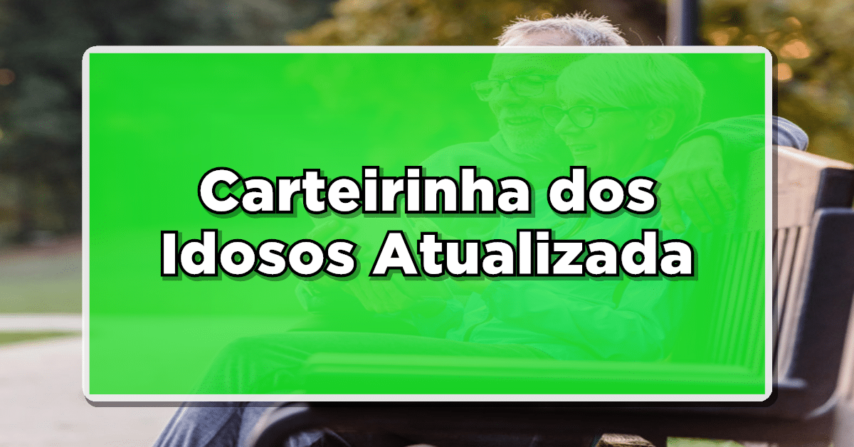 carteirinha dos idosos