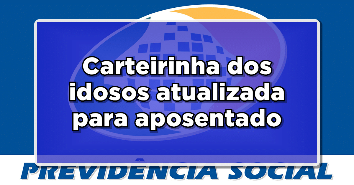 Carteirinha dos idosos