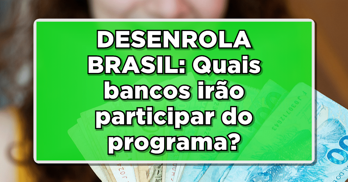 Desenrola Brasil