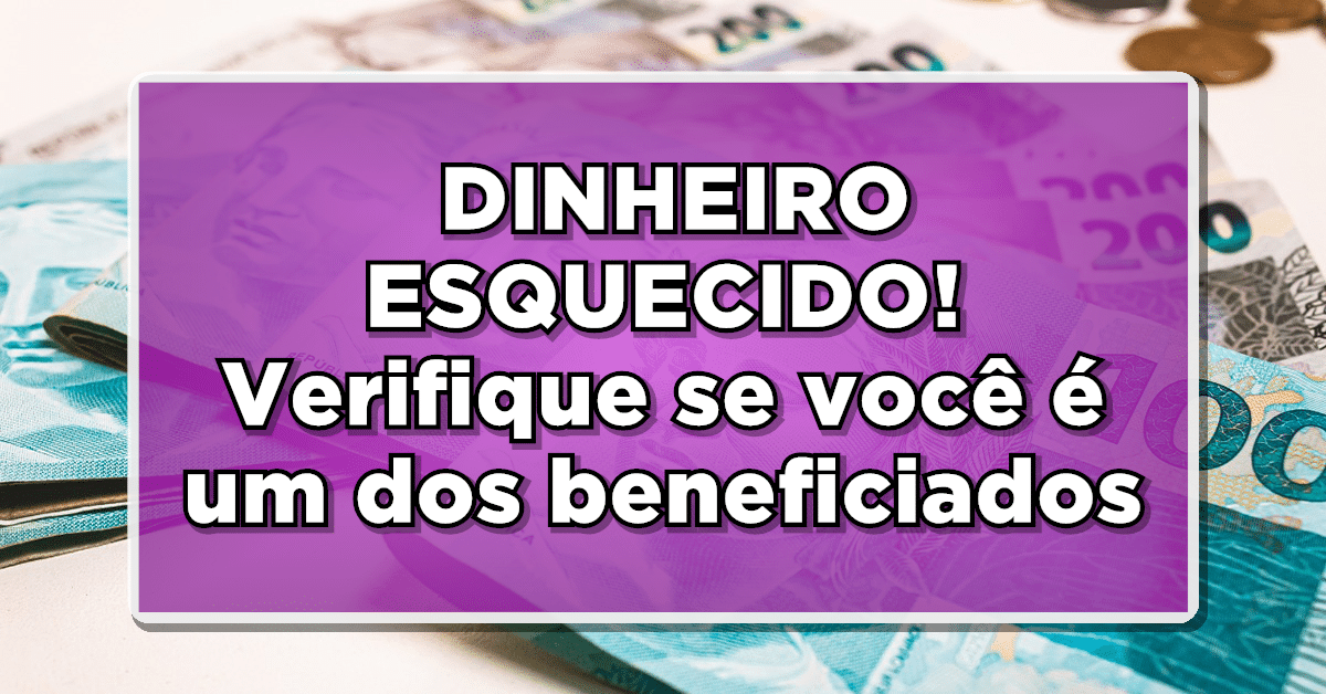 Dinheiro esquecido Banco Central