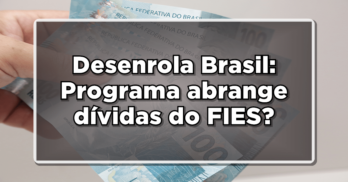 desenrola brasil