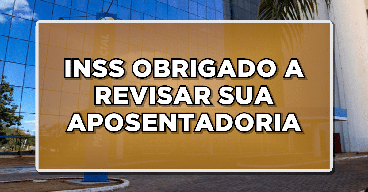 revisão da aposentadoria