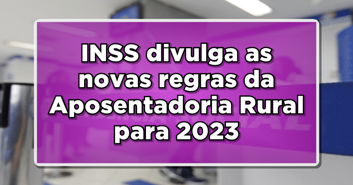 aposentadoria rural 2023
