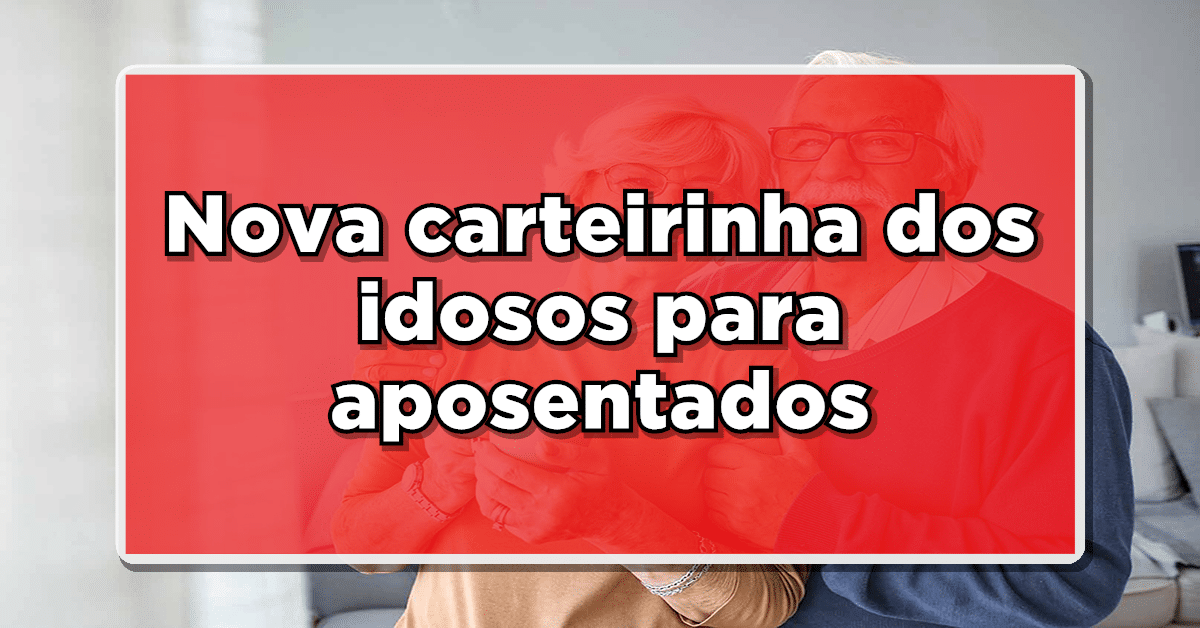 Carteirinha do idoso