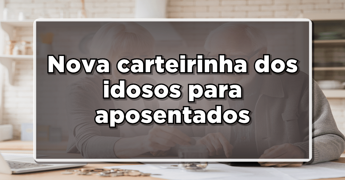 Carteirinha do idoso