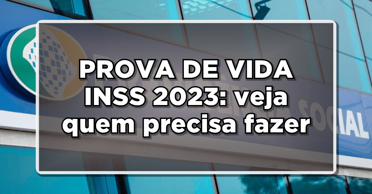 Prova de vida do INSS 2023