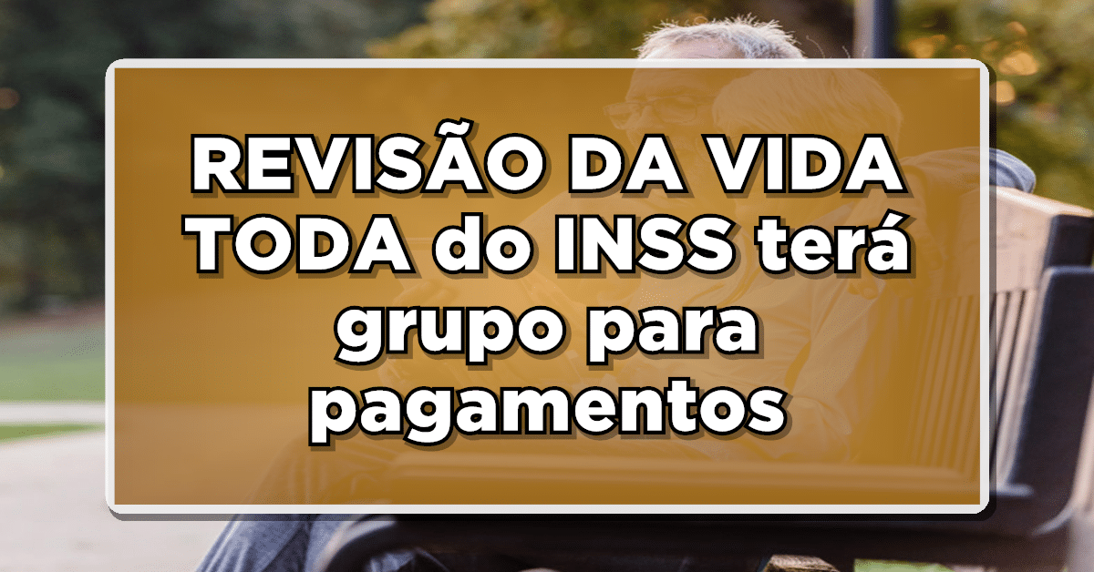 Revisão da vida toda