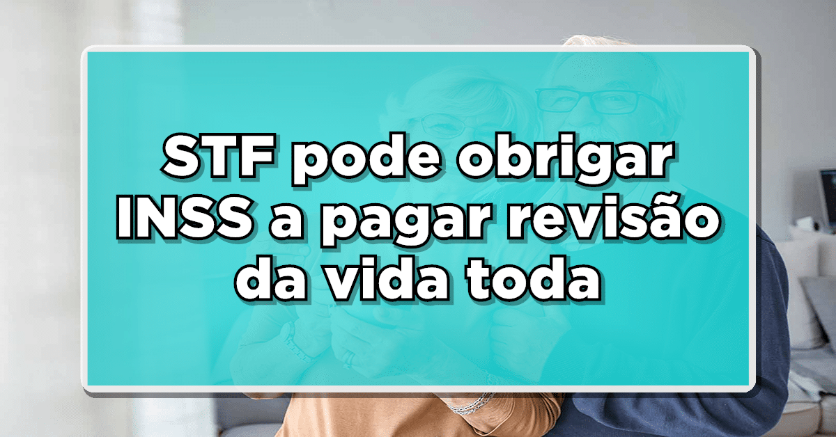 Revisão da vida toda
