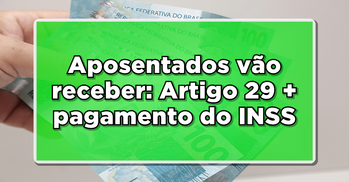 artigo 29 e pagamento inss