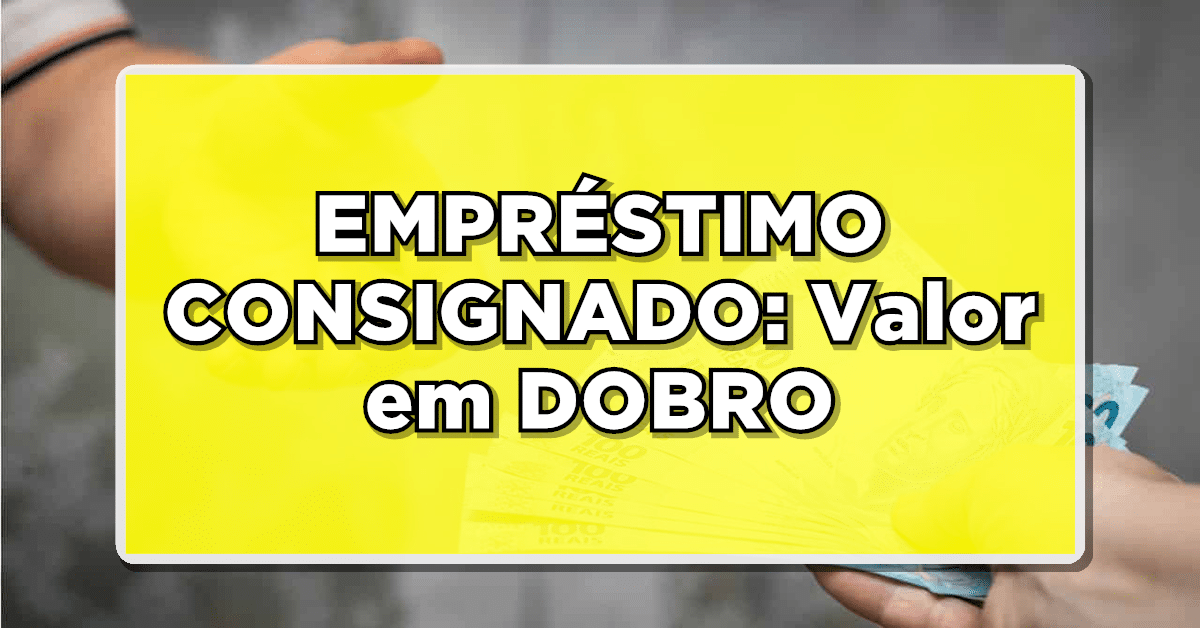 EMPRÉSTIMO CONSIGNADO