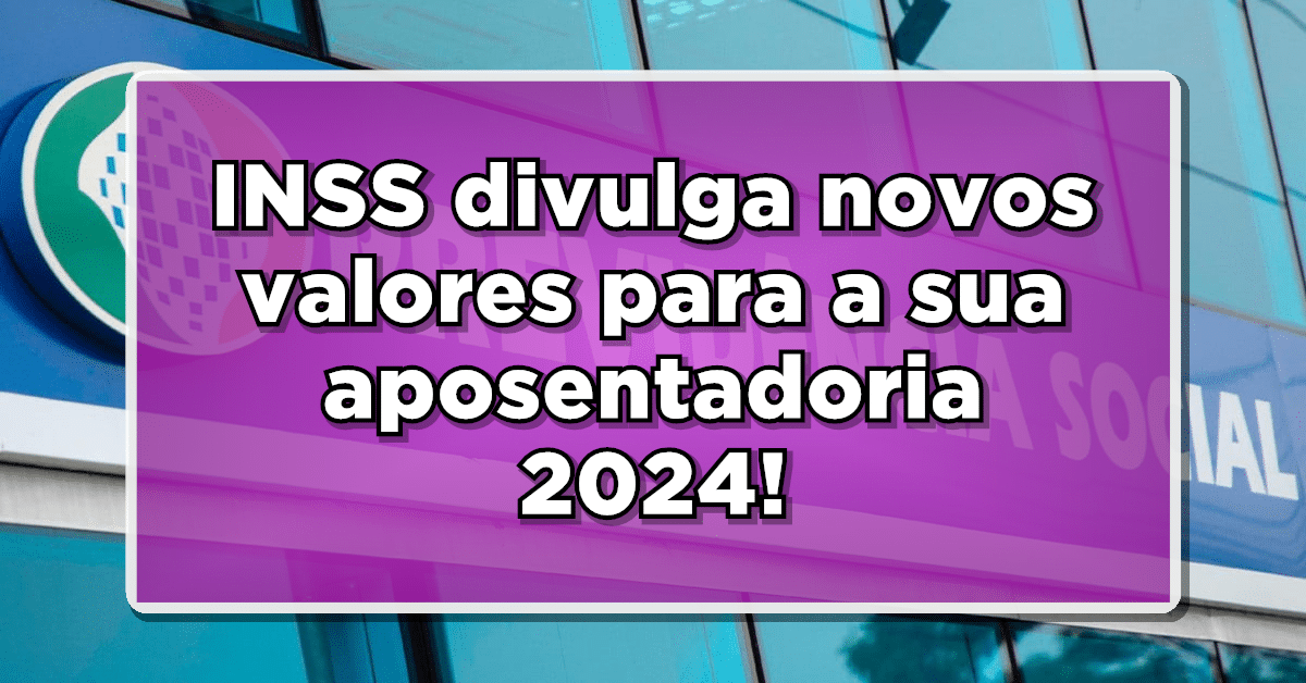 Aposentadoria 2024