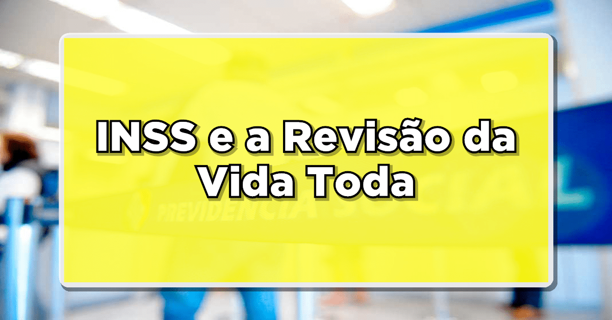 revisao da vida toda