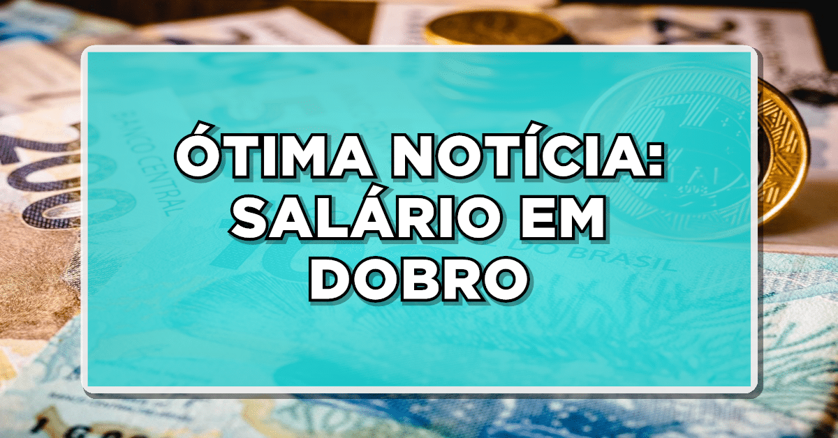 salario em dobro