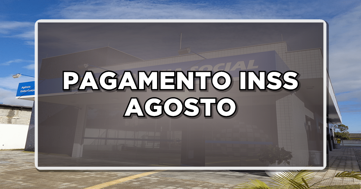 pagamento inss agosto