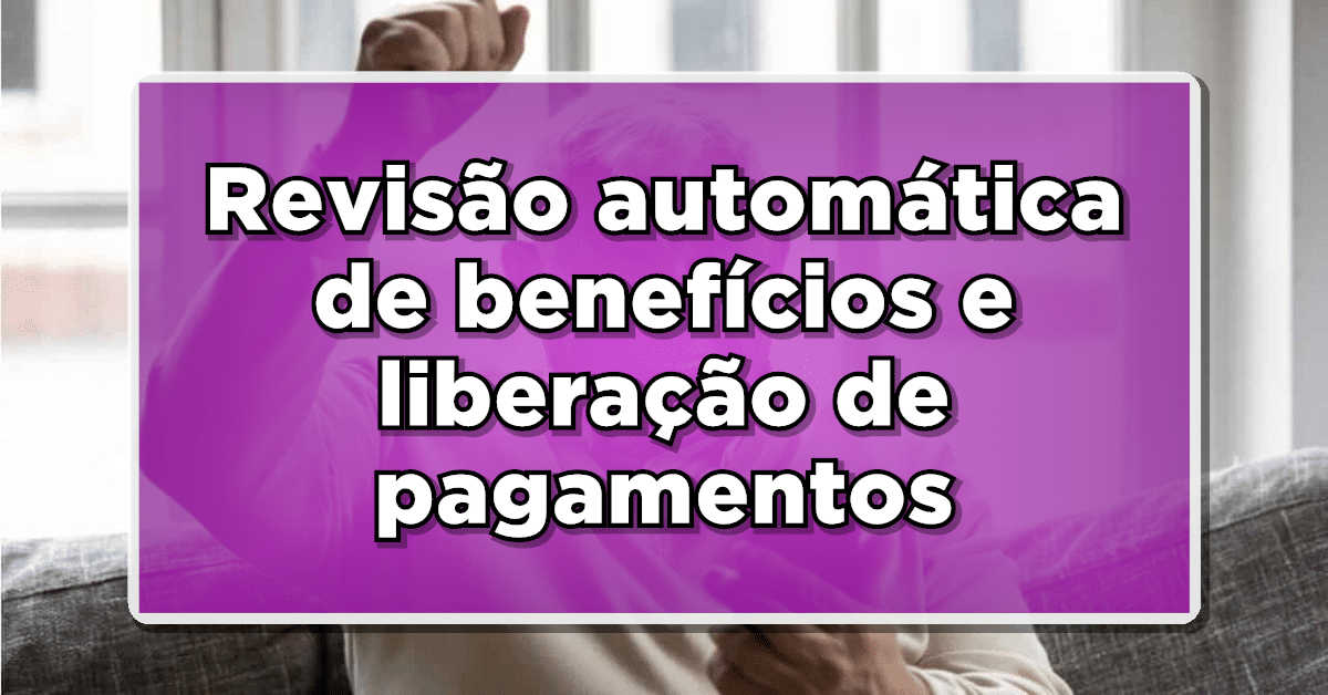 Revisão automática do INSS