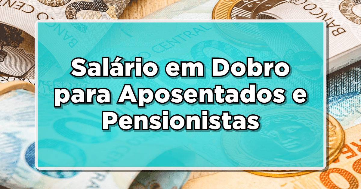 salário em dobro inss