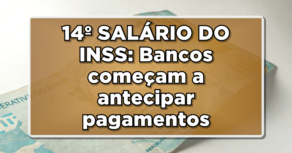 14º salário INSS antecipado veja como receber