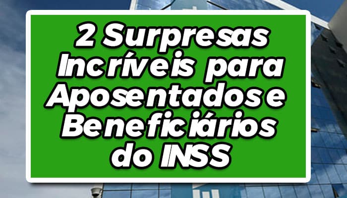 Fique por dentro de pagamentos extras do INSS e aumento do salário de aposentados.