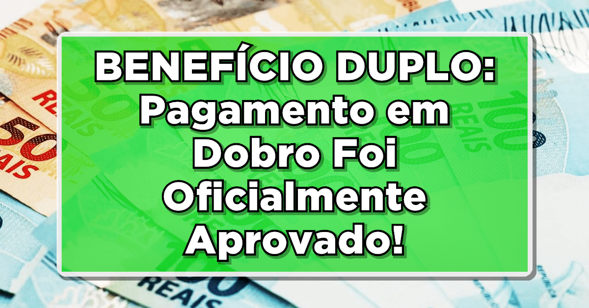 pagamento do BPC em dobro