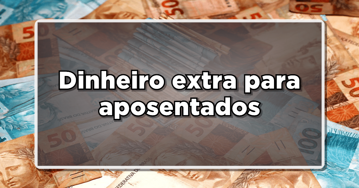 Dinheiro extra para aposentados
