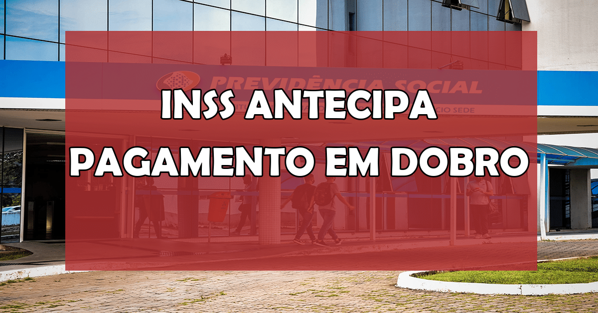inss antecipa pagamento