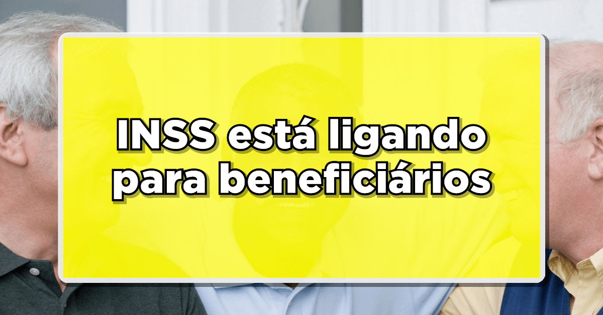 INSS está ligando para beneficiários, saiba se você vai receber a ligação