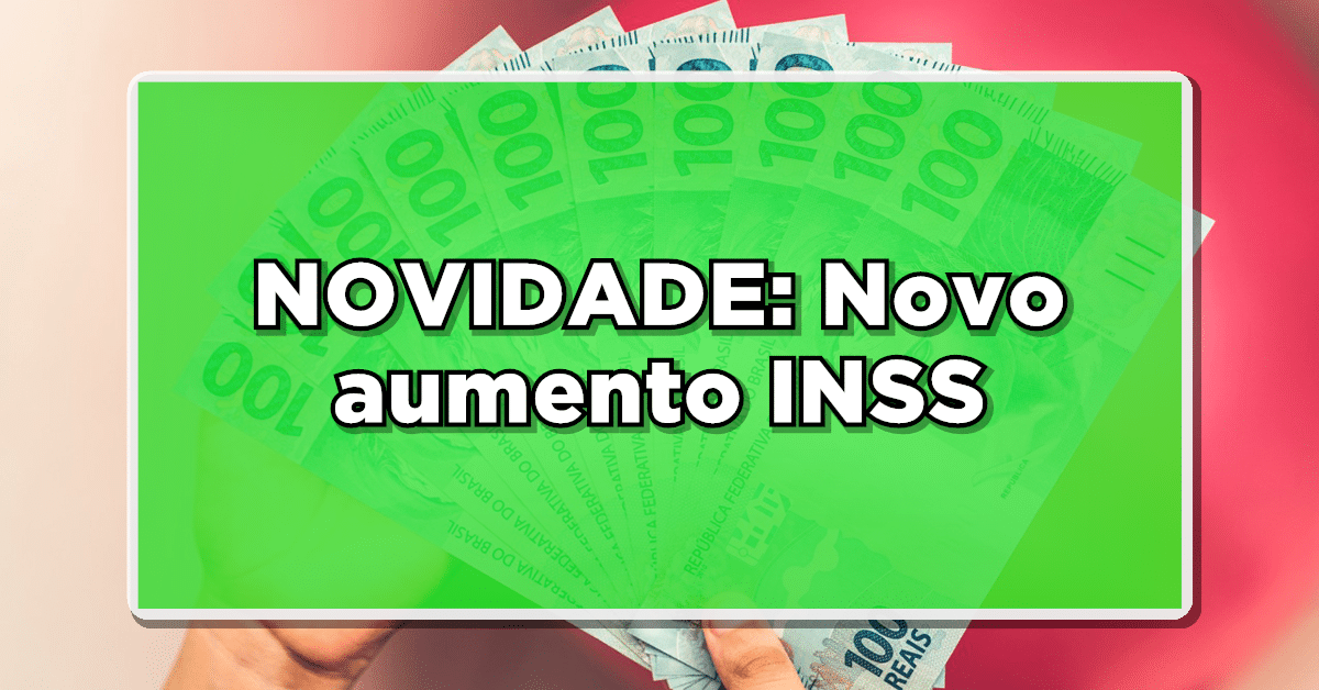 novo aumento inss