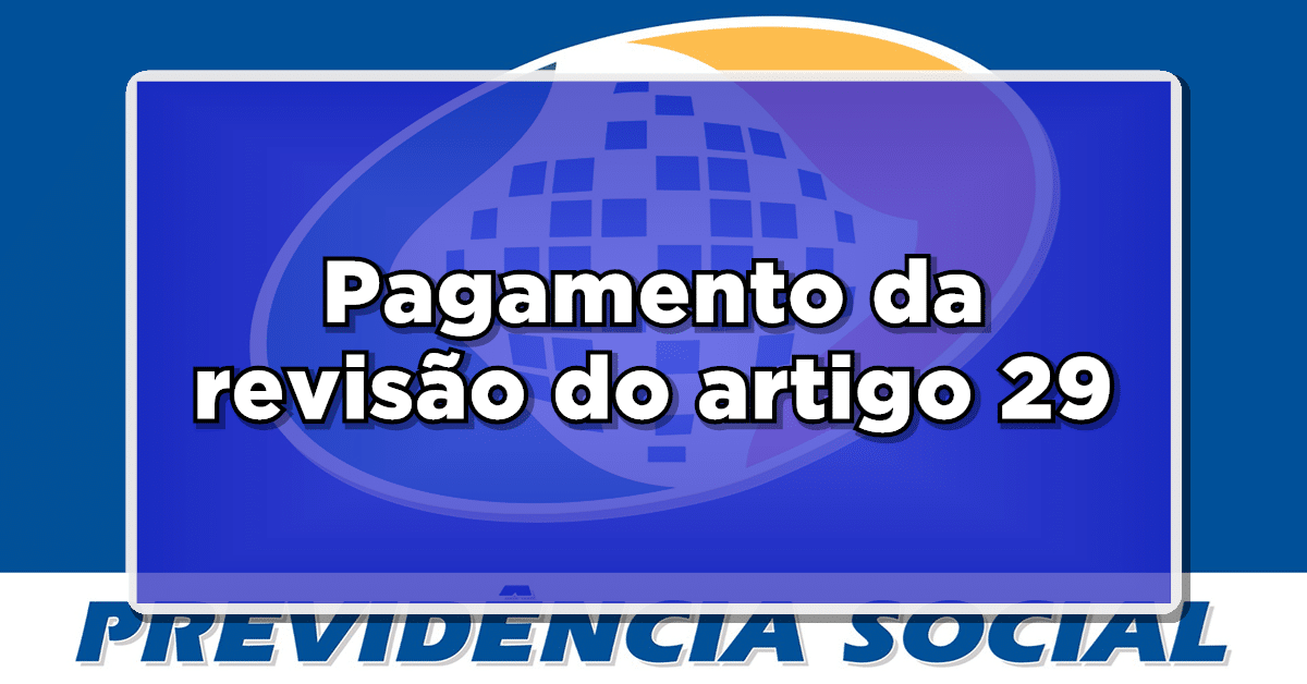 pagamento revisão artigo 29