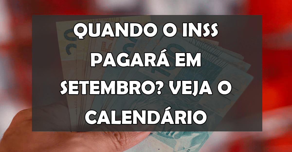 Veja o calendário completo do mês de setembro